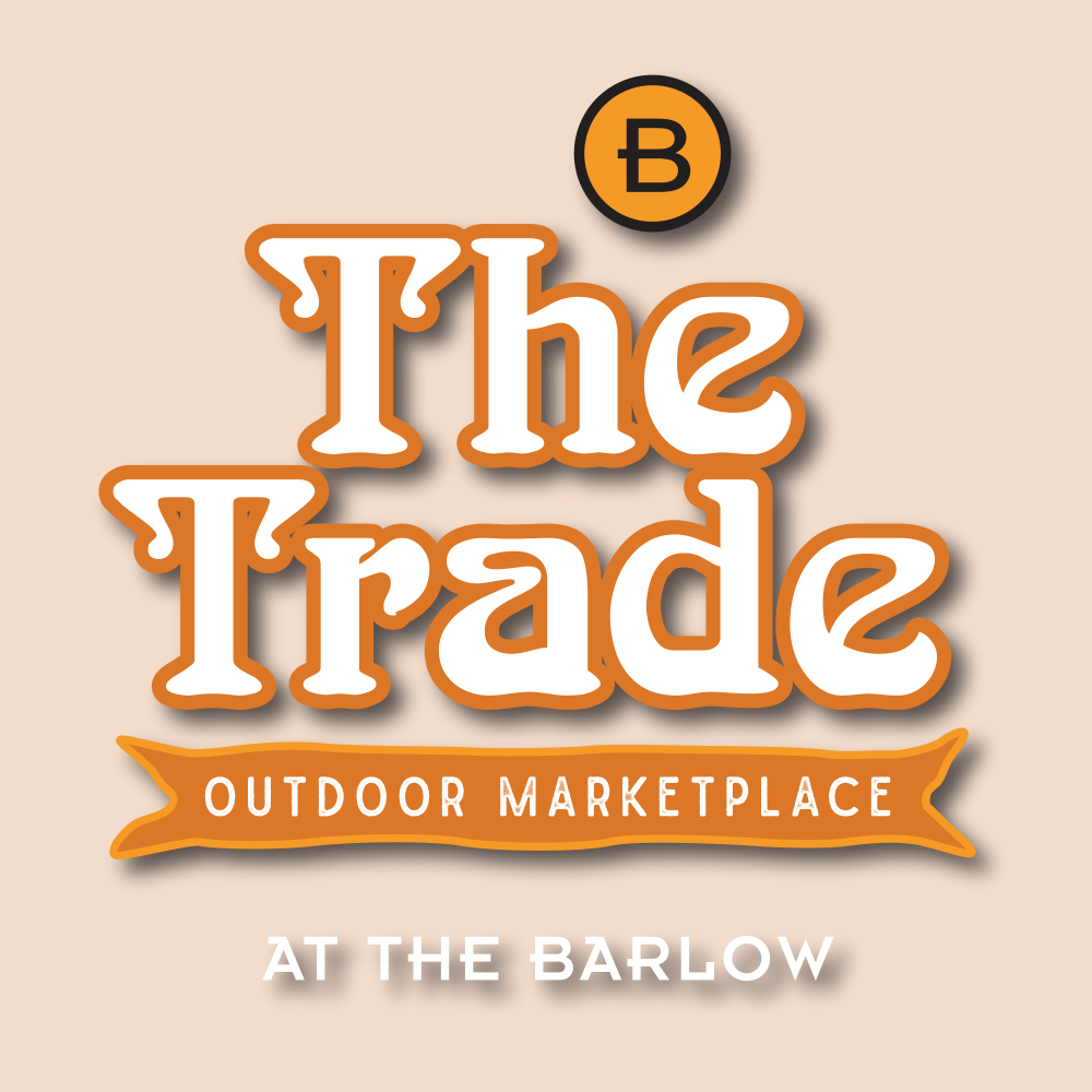 the trade at the barlow